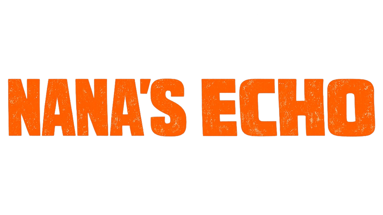 NANA'S ECHO
